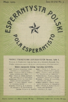 Pola Esperantisto : monata organo de polaj esperantistoj = Esperantysta Polski : organ esperantystów polskich. J.4, 1909, nr 5