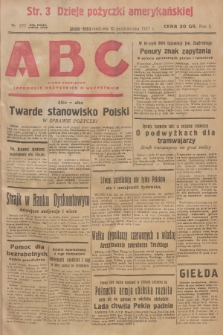 ABC : pismo codzienne : informuje wszystkich o wszystkiem. R.2, 1927, nr 277