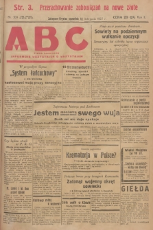 ABC : pismo codzienne : informuje wszystkich o wszystkiem. R.2, 1927, nr 309