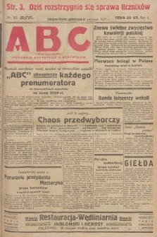 ABC : pismo codzienne : informuje wszystkich o wszystkiem. R.2, 1927, nr 313
