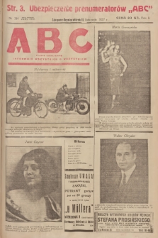 ABC : pismo codzienne : informuje wszystkich o wszystkiem. R.2, 1927, nr 314