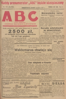 ABC : pismo codzienne : informuje wszystkich o wszystkiem. R.2, 1927, nr 330