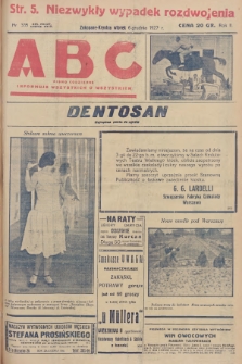 ABC : pismo codzienne : informuje wszystkich o wszystkiem. R.2, 1927, nr 335