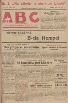 ABC : pismo codzienne : informuje wszystkich o wszystkiem. R.2, 1927, nr 341