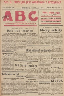 ABC : pismo codzienne : informuje wszystkich o wszystkiem. R.2, 1927, nr 352