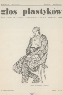 Głos Plastyków : miesięcznik ilustrowany poświęcony plastyce i architekturze. R.3, 1934, Zeszyt 7-8