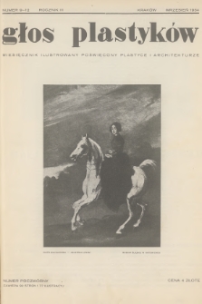 Głos Plastyków : miesięcznik ilustrowany poświęcony plastyce i architekturze. R.3, 1934, Zeszyt 9-12