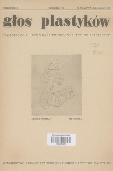 Głos Plastyków : czasopismo ilustrowane poświęcone sztuce plastycznej : wydawnictwo Związku Zawodowego Polskich Artystów Plastyków. R.7 (1946) - Półrocze II