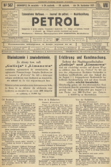 Petrol : czasopismo naftowe : journal de pétrol : Naphtazeitung. R.8, 1927, № 567