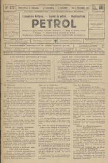 Petrol : czasopismo naftowe : journal de pétrol : Naphtazeitung. R.8, 1927, № 572