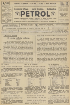Petrol : czasopismo naftowe : journal de pétrol : Naphtazeitung. R.9, 1928, № 593