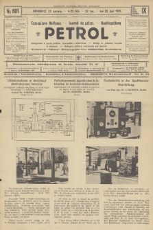 Petrol : czasopismo naftowe : journal de pétrol : Naphtazeitung. R.9, 1928, № 601