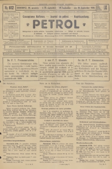 Petrol : czasopismo naftowe : journal de pétrol : Naphtazeitung. R.9, 1928, № 612