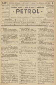 Petrol : czasopismo naftowe : journal de pétrol : Naphtazeitung. R.9, 1928, № 617