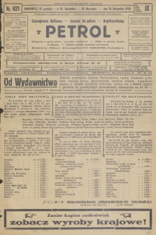 Petrol : czasopismo naftowe : journal de pétrol : Naphtazeitung. R.9, 1928, № 621