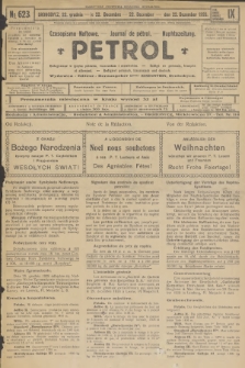 Petrol : czasopismo naftowe : journal de pétrol : Naphtazeitung. R.9, 1928, № 623