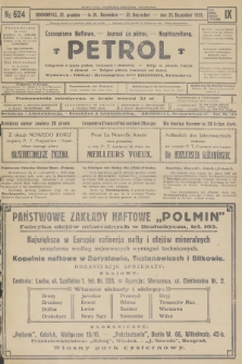 Petrol : czasopismo naftowe : journal de pétrol : Naphtazeitung. R.9, 1928, № 624