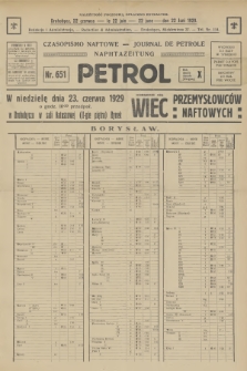 Petrol : czasopismo naftowe : journal de pétrol : Naphtazeitung. R.10, 1929, № 651