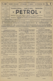 Petrol : czasopismo naftowe : journal de pétrol : Naphtazeitung. R.10, 1929, № 662