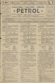 Petrol : czasopismo naftowe : journal de pétrol : Naphtazeitung. R.10, 1929, № 669
