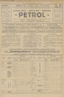 Petrol : czasopismo naftowe : journal de pétrol : Naphtazeitung. R.11, 1930, № 697