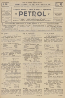 Petrol : czasopismo naftowe : journal de pétrol : Naphtazeitung. R.11, 1930, № 701