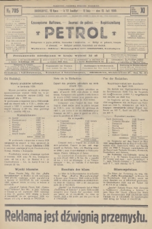 Petrol : czasopismo naftowe : journal de pétrol : Naphtazeitung. R.11, 1930, № 705