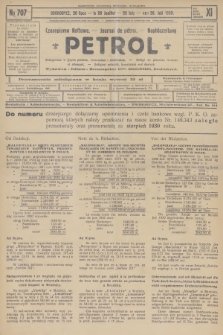 Petrol : czasopismo naftowe : journal de pétrol : Naphtazeitung. R.11, 1930, № 707