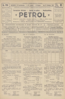 Petrol : czasopismo naftowe : journal de pétrol : Naphtazeitung. R.11, 1930, № 719