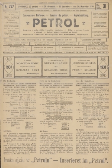 Petrol : czasopismo naftowe : journal de pétrol : Naphtazeitung. R.11, 1930, № 727