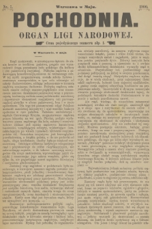 Pochodnia : organ Ligi Narodowej. 1900, nr 7