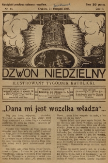 Dzwon Niedzielny : ilustrowany tygodnik katolicki. 1926, nr 44