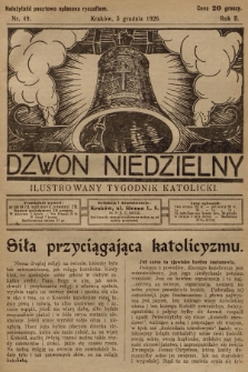 Dzwon Niedzielny : ilustrowany tygodnik katolicki. 1926, nr 49