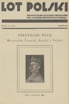 Lot Polski : organ Ligi Obrony Powietrznej i Przeciwgazowej oraz Aeroklubu Rzeczypospolitej Polskiej. R. 7, 1929, nr 4
