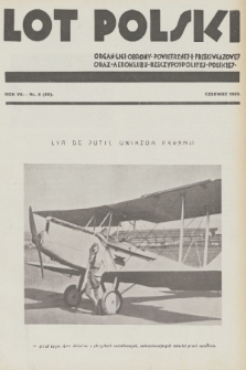 Lot Polski : organ Ligi Obrony Powietrznej i Przeciwgazowej oraz Aeroklubu Rzeczypospolitej Polskiej. R. 7, 1929, nr 6