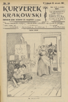 Kuryerek Krakowski : ilustrowane pismo codziennie dla wszystkich. 1902, nr 10