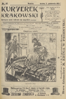 Kuryerek Krakowski : ilustrowane pismo codziennie dla wszystkich. 1902, nr 47