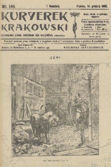 Kuryerek Krakowski : ilustrowane pismo codziennie dla wszystkich. 1902, nr 105