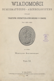Wiadomości Numizmatyczno-Archeologiczne. R.8, 1896, spis rzeczy