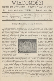Wiadomości Numizmatyczno-Archeologiczne. R.9, 1897, nr 1 i 2