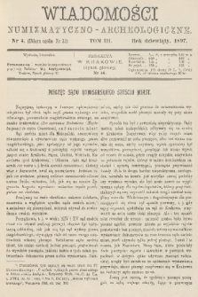 Wiadomości Numizmatyczno-Archeologiczne. R.9, 1897, nr 4