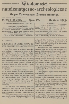 Wiadomości Numizmatyczno-Archeologiczne : organ Towarzystwa Numizmatycznego. R.13[i.e.14], 1902, nr 2 i 3
