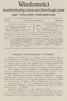 Wiadomości Numizmatyczno-Archeologiczne : organ Towarzystwa Numizmatycznego. T.2, 1910, nr 10