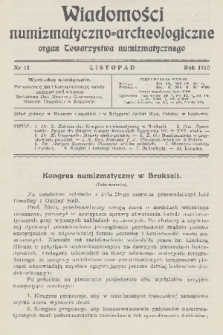 Wiadomości Numizmatyczno-Archeologiczne : organ Towarzystwa Numizmatycznego. T.2, 1910, nr 11