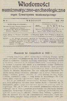 Wiadomości Numizmatyczno-Archeologiczne : organ Towarzystwa Numizmatycznego. T.3, 1911, nr 9