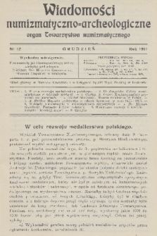 Wiadomości Numizmatyczno-Archeologiczne : organ Towarzystwa Numizmatycznego. T.3, 1911, nr 12