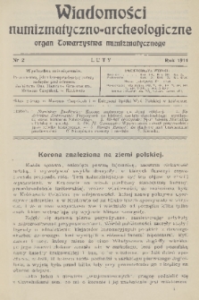 Wiadomości Numizmatyczno-Archeologiczne : organ Towarzystwa Numizmatycznego. T.6, 1914, nr 2