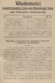 Wiadomości Numizmatyczno-Archeologiczne : organ Towarzystwa Numizmatycznego. T.7, 1917, nr 3