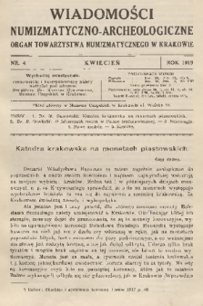 Wiadomości Numizmatyczno-Archeologiczne : organ Towarzystwa Numizmatycznego w Krakowie. T.9, 1919, nr 4