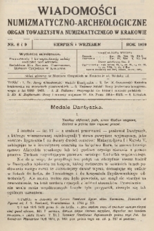 Wiadomości Numizmatyczno-Archeologiczne : organ Towarzystwa Numizmatycznego w Krakowie. T.9, 1919, nr 8 i 9